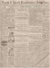 Louth and North Lincolnshire Advertiser Saturday 23 May 1863 Page 1