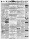 Louth and North Lincolnshire Advertiser Saturday 15 October 1864 Page 1