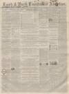 Louth and North Lincolnshire Advertiser Saturday 18 March 1865 Page 1