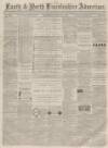 Louth and North Lincolnshire Advertiser Saturday 29 April 1865 Page 1