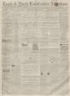 Louth and North Lincolnshire Advertiser Saturday 22 July 1865 Page 1
