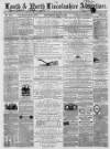 Louth and North Lincolnshire Advertiser Saturday 05 May 1866 Page 1