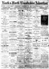 Louth and North Lincolnshire Advertiser Saturday 26 February 1910 Page 1