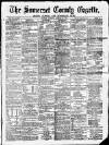 Somerset County Gazette Saturday 27 January 1877 Page 1