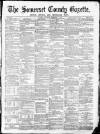 Somerset County Gazette Saturday 01 September 1877 Page 1