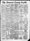 Somerset County Gazette Saturday 20 October 1877 Page 1