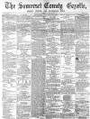 Somerset County Gazette Saturday 12 January 1878 Page 1