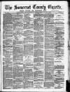 Somerset County Gazette Saturday 08 September 1883 Page 1