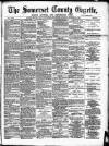 Somerset County Gazette Saturday 24 November 1883 Page 1