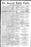 Somerset County Gazette Saturday 07 April 1888 Page 1