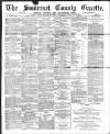 Somerset County Gazette Saturday 12 May 1888 Page 1
