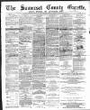 Somerset County Gazette Saturday 01 September 1888 Page 1