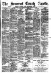 Somerset County Gazette Saturday 02 March 1889 Page 1