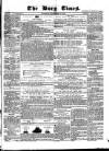 Bury Times Saturday 01 November 1856 Page 1