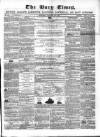 Bury Times Saturday 17 January 1857 Page 1