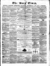 Bury Times Saturday 11 July 1857 Page 1