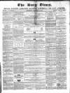 Bury Times Saturday 07 November 1857 Page 1