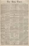 Bury Times Saturday 15 May 1858 Page 1
