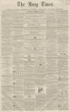 Bury Times Saturday 11 December 1858 Page 1