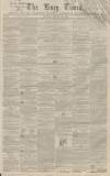 Bury Times Saturday 22 January 1859 Page 1