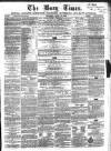 Bury Times Saturday 07 April 1860 Page 1
