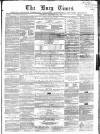 Bury Times Saturday 29 September 1860 Page 1