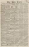 Bury Times Saturday 16 March 1861 Page 1
