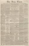 Bury Times Saturday 23 January 1864 Page 1