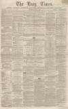 Bury Times Saturday 02 July 1864 Page 1