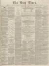 Bury Times Saturday 17 June 1865 Page 1