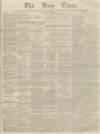 Bury Times Saturday 09 September 1865 Page 1