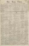 Bury Times Saturday 03 November 1866 Page 1