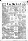 Bury Times Saturday 16 January 1869 Page 1