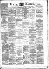 Bury Times Saturday 30 October 1869 Page 1