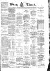 Bury Times Saturday 17 January 1885 Page 1