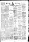 Bury Times Saturday 07 February 1885 Page 1