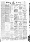 Bury Times Saturday 25 July 1885 Page 1