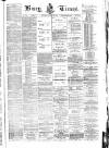 Bury Times Saturday 29 August 1885 Page 1