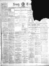 Bury Times Saturday 01 February 1908 Page 1