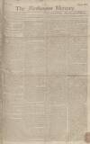Northampton Mercury Monday 29 June 1772 Page 1