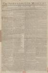 Northampton Mercury Monday 07 January 1782 Page 1
