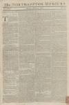 Northampton Mercury Monday 04 March 1782 Page 1