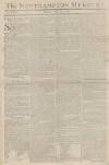 Northampton Mercury Monday 29 July 1782 Page 1