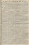 Northampton Mercury Saturday 21 April 1787 Page 1
