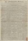 Northampton Mercury Saturday 20 April 1799 Page 1