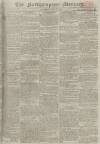 Northampton Mercury Saturday 10 April 1802 Page 1