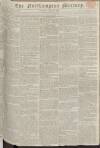 Northampton Mercury Saturday 06 April 1805 Page 1