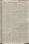 Northampton Mercury Saturday 22 June 1805 Page 1