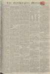 Northampton Mercury Saturday 09 August 1806 Page 1