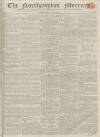 Northampton Mercury Saturday 14 May 1808 Page 1